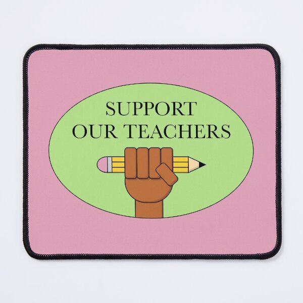 Item preview, Support Our Teachers designed and sold by Picket Club.