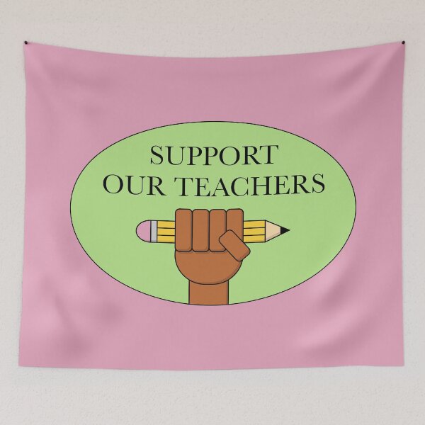Item preview, Support Our Teachers designed and sold by Picket Club.