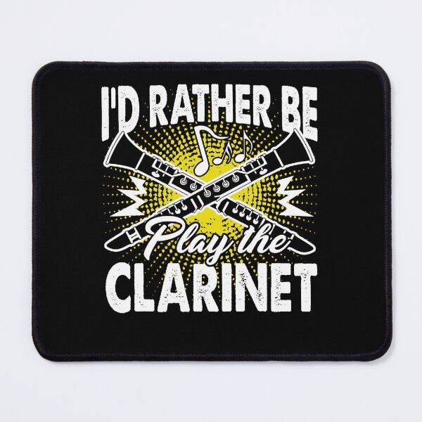 Item preview, I'd Rather Be Play The Clarinet designed and sold by UnknownArtistt.
