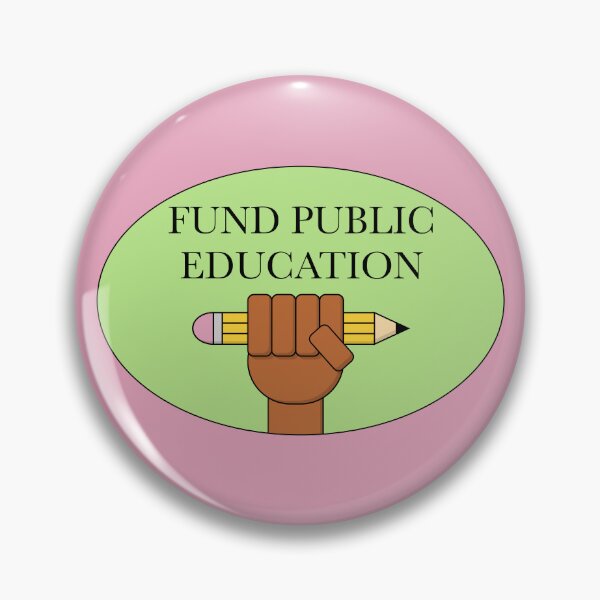 Item preview, Fund Public Education designed and sold by Picket Club.