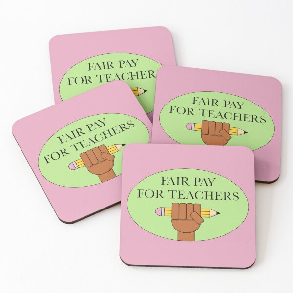 Item preview, Fair Pay For Our Teachers - Teacher Salary designed and sold by Picket Club.