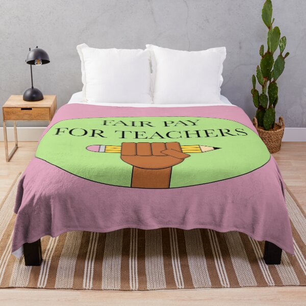 Item preview, Fair Pay For Our Teachers - Teacher Salary designed and sold by Picket Club.