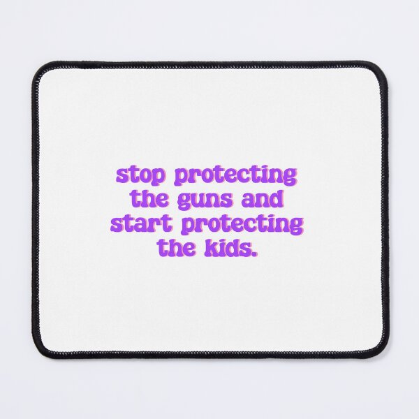 Item preview, PROTECT THE KIDS, NOT THE GUNS designed and sold by Wicked Creationz.