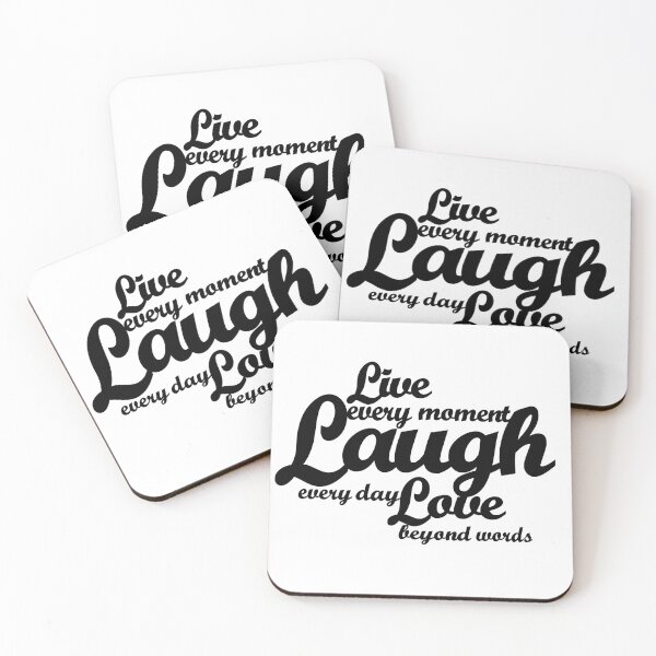 Item preview, Live every moment Laugh every day Love beyond words designed and sold by augustinet.
