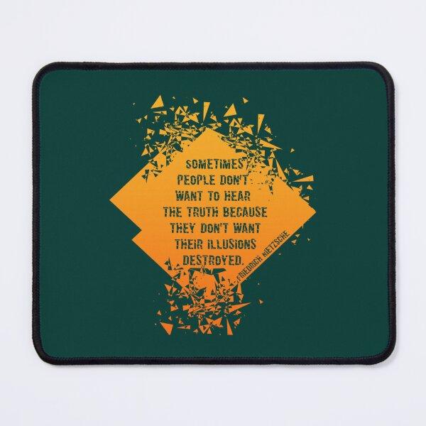 Item preview, Illusions Destroyed Truth Nietzsche Best Quote designed and sold by ChloeArtCr11.