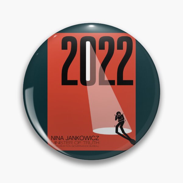 Item preview, 2022 Disinformation Governance Bureau • Nina Jankowicz, Minister of Truth      designed and sold by ChloeArtCr11.