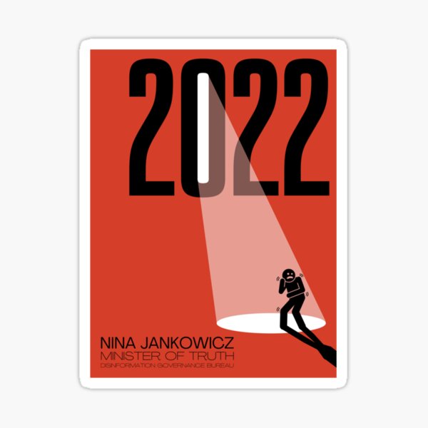 Aperçu de l'œuvre 2022 Bureau de la gouvernance de la désinformation • Nina Jankowicz, ministre de la Vérité créée et vendue par ChloeArtCr11.
