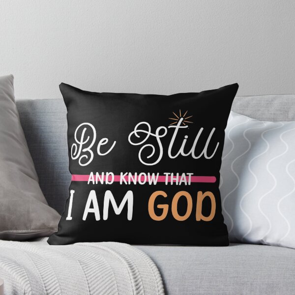 Item preview, Be Still Know That I Am God Christian designed and sold by mvernondesigns.