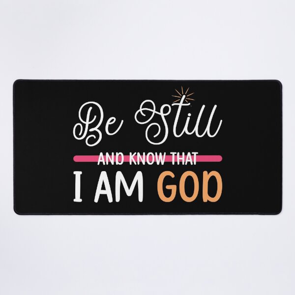 Item preview, Be Still Know That I Am God Christian designed and sold by mvernondesigns.