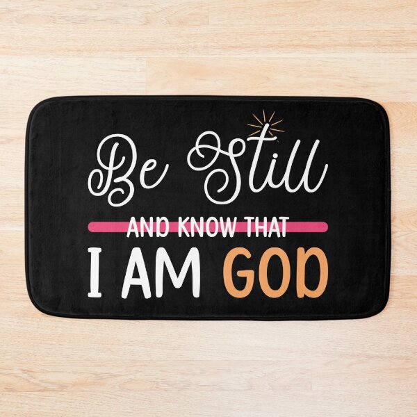 Item preview, Be Still Know That I Am God Christian designed and sold by mvernondesigns.