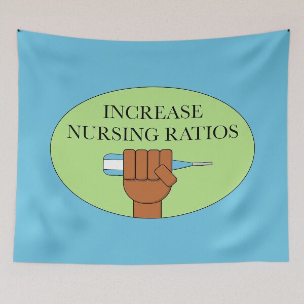 Item preview, Increase Nursing Ratios - Fund Public Hospitals designed and sold by Picket Club.