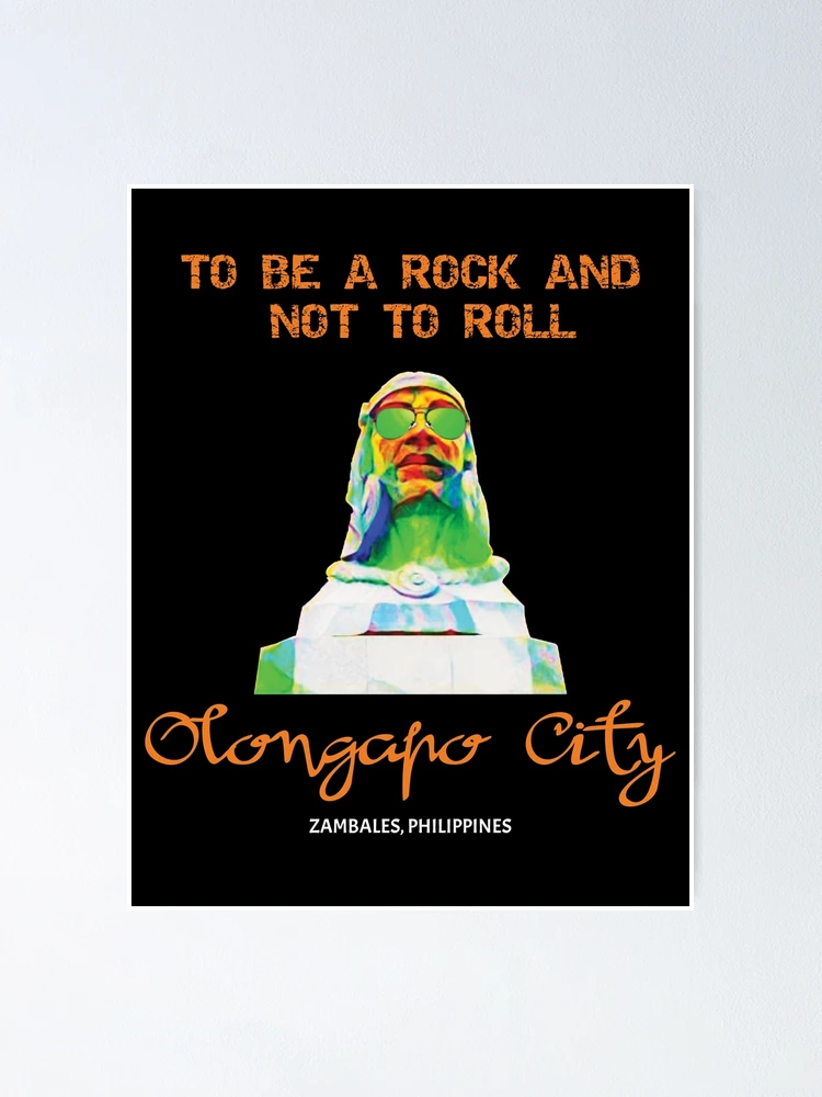 Sale　ng　Rock　City　Olongapo　Philippines　JCollectibles　and　Poster　Redbubble　Ulo　for　Apo　Zambales　Roll