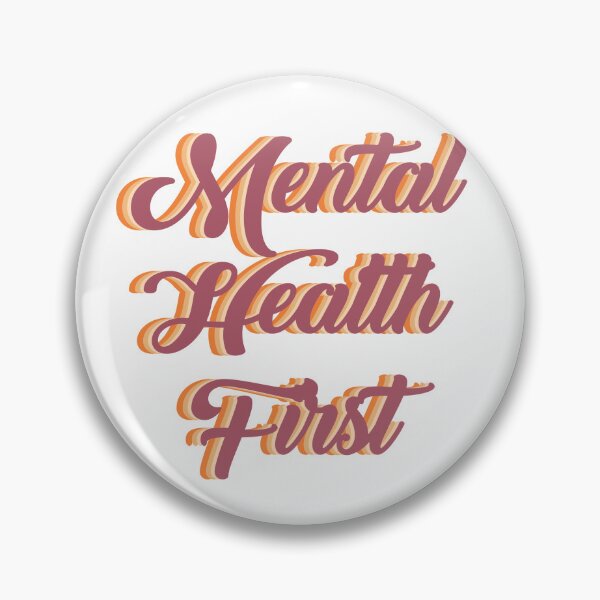 Item preview, Mental health first designed and sold by AnisosPteron.