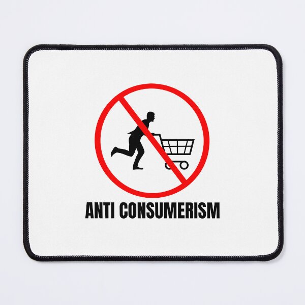Item preview, Anti Consumerism designed and sold by BookOfE.
