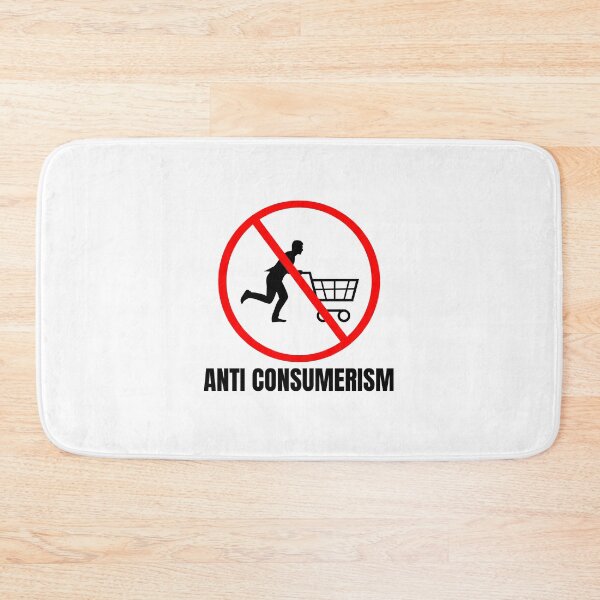 Item preview, Anti Consumerism designed and sold by BookOfE.
