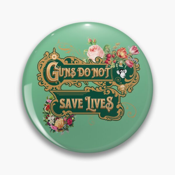 Item preview, Guns Do Not Save Lives designed and sold by the-other-joe.