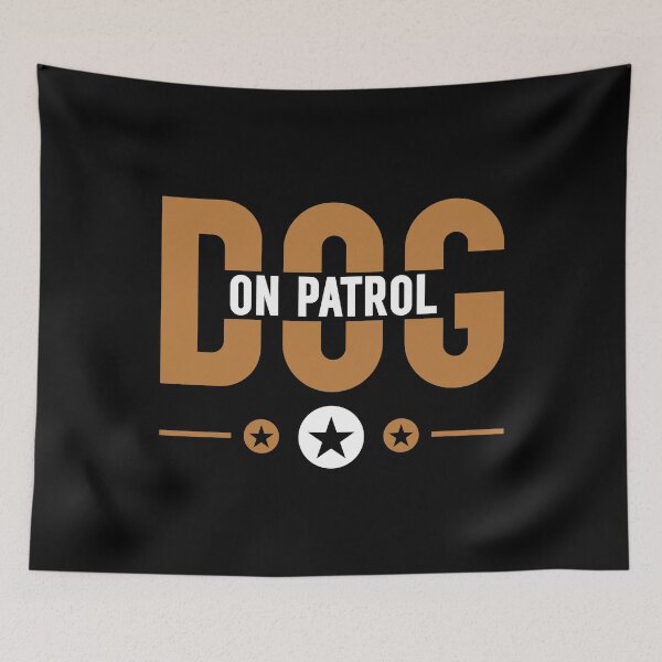 Item preview, Dog On Patrol Animal Dog Lover designed and sold by mvernondesigns.