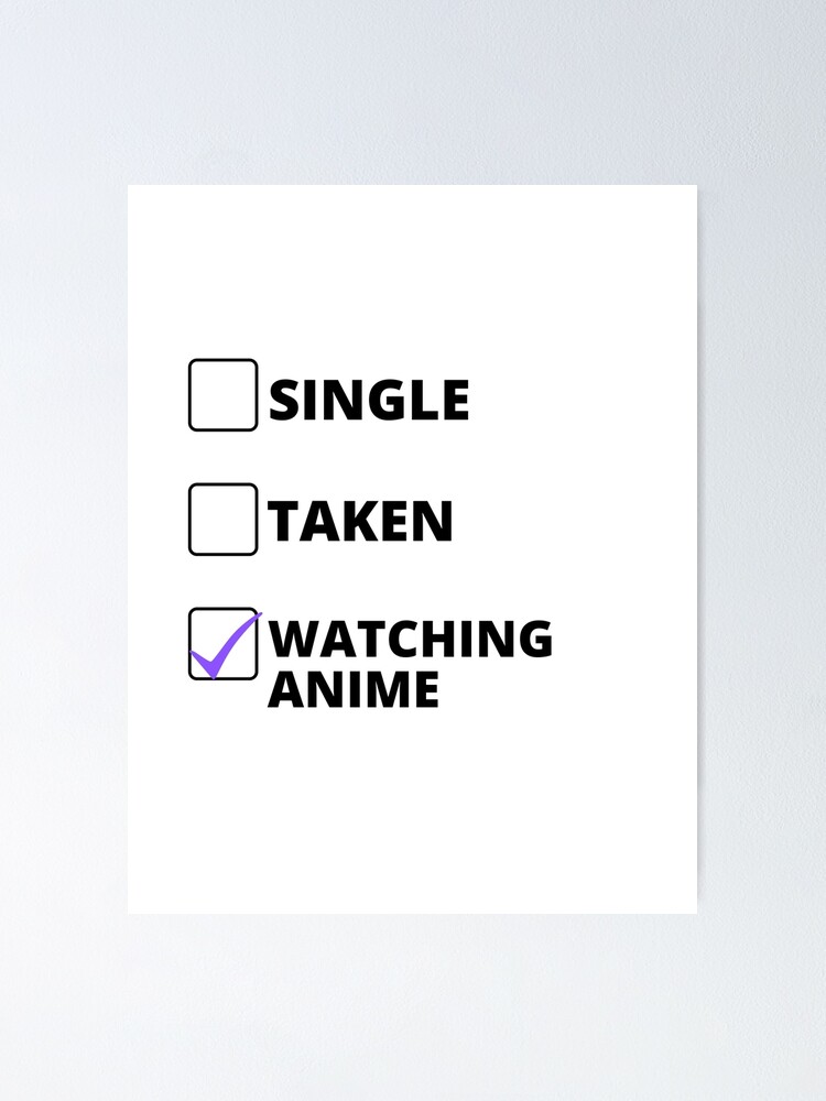 quot Watching Anime Inspired Checklist quot Poster for Sale by Winterlock