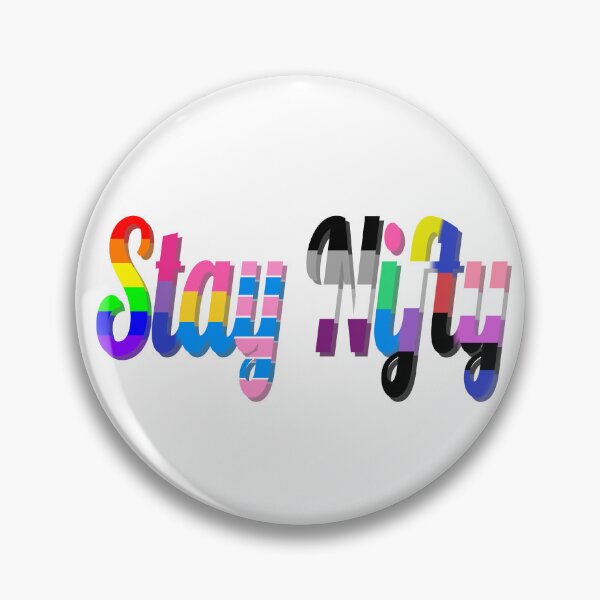 Item preview, Stay Nifty & Prideful designed and sold by ZatchyLie.