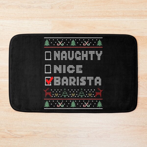 Item preview, Naughty Nice Barista, Matching Christmas Group Pajama design designed and sold by Merchking1.