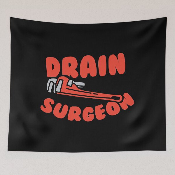 Item preview, Drain Surgeon Funny Plumber designed and sold by ujgbnx.