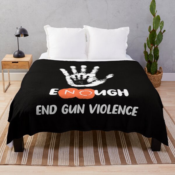 Item preview, Enough End Gun Anti Gun Violence Awareness Day 2022 designed and sold by josephpeti.
