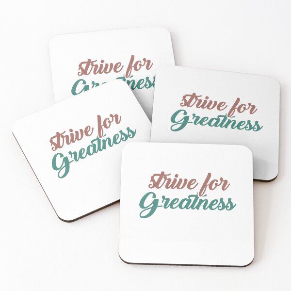 Item preview, Strive for greatness designed and sold by AnisosPteron.