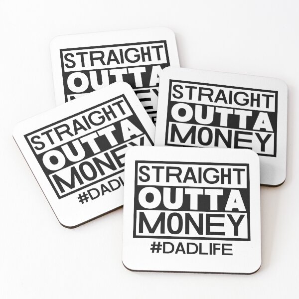 Item preview, Straight Outta Money, Dad Life designed and sold by HolyWater SHOP.