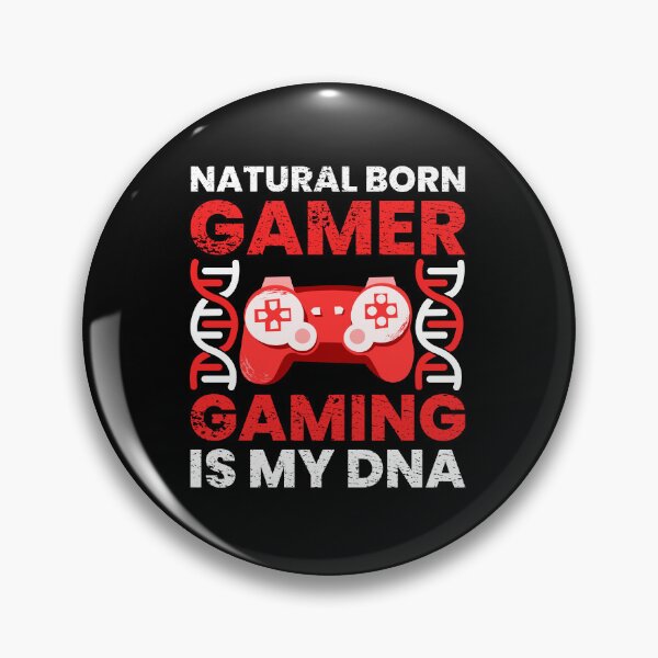Item preview, Natural Born Gamer Gaming Is My Dna designed and sold by FNStuff.