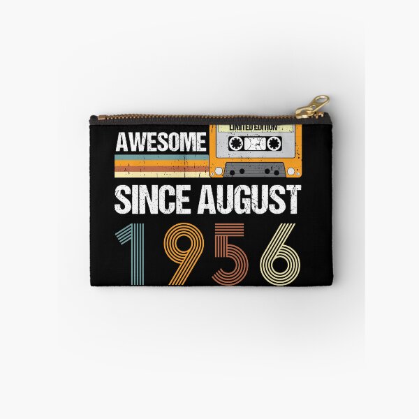 Item preview, Awesome Since August 1956 | Made In 1956 | August Birthday Quotes designed and sold by AMINE  ★★★★★.