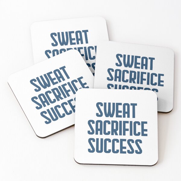 Item preview, Sweat, sacrifice, success designed and sold by AnisosPteron.