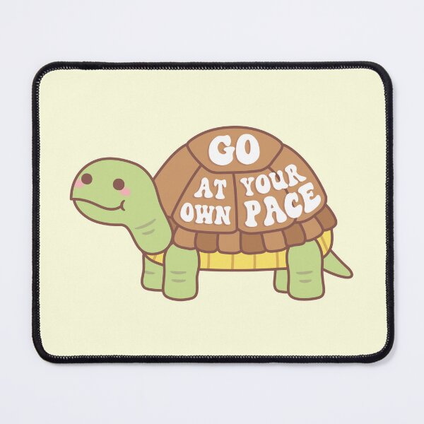 Item preview, Cute Tortoise Go At Your Own Pace designed and sold by rustydoodle.