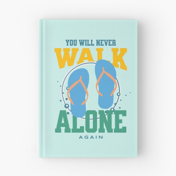 Item preview, You'll Never Walk Alone Again designed and sold by javakufi88.