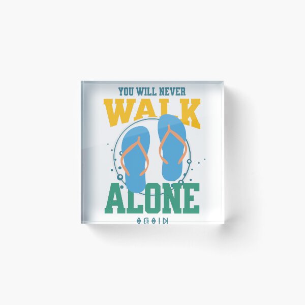 Item preview, You'll Never Walk Alone Again designed and sold by javakufi88.