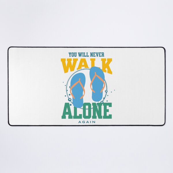 Item preview, You'll Never Walk Alone Again designed and sold by javakufi88.
