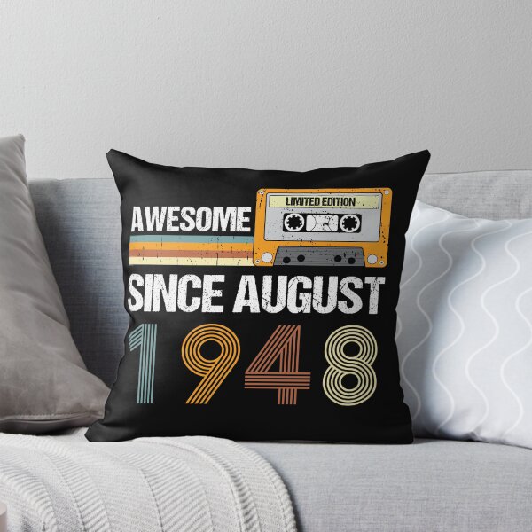 Item preview, Awesome Since August 1948 | Made In 1948 | August Birthday Quotes designed and sold by AMINE  ★★★★★.