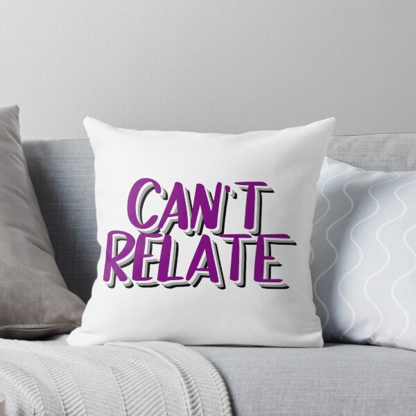 Item preview, Can't Relate (Ace Pride) designed and sold by louisherlihy.