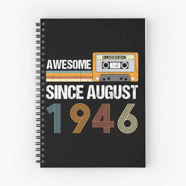 Item preview, Awesome Since August 1946 | Made In 1946 | August Birthday Quotes designed and sold by AMINE  ★★★★★.