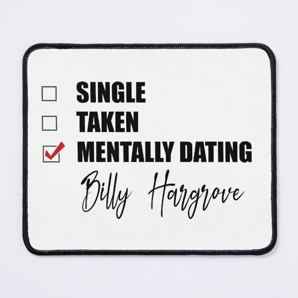 Item preview, Mentally Dating Billy Hargrove designed and sold by Bend-The-Trendd.