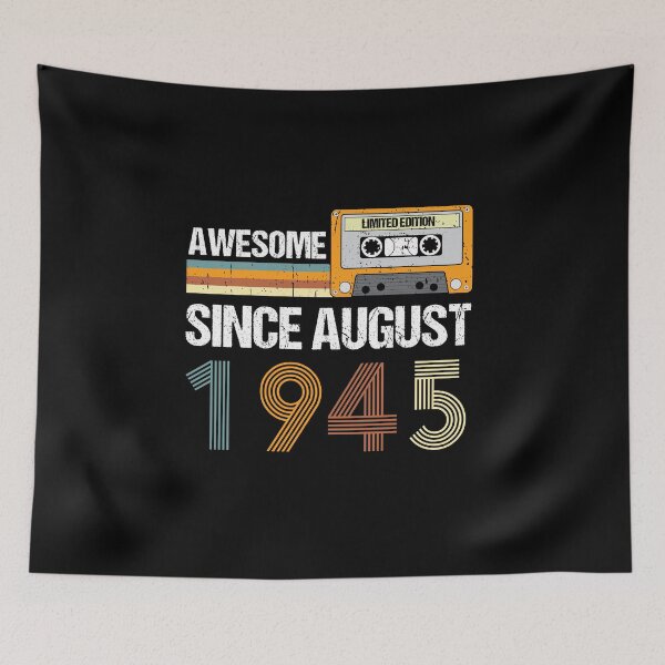 Item preview, Awesome Since August 1945 | Made In 1945 | August Birthday Quotes designed and sold by AMINE  ★★★★★.