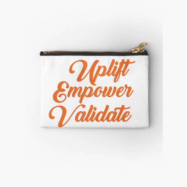 Item preview, Uplift, empower, validate designed and sold by AnisosPteron.