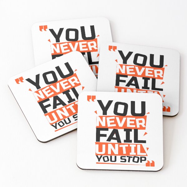 Item preview, You Never Fail Until You Stop designed and sold by WaviStudio.