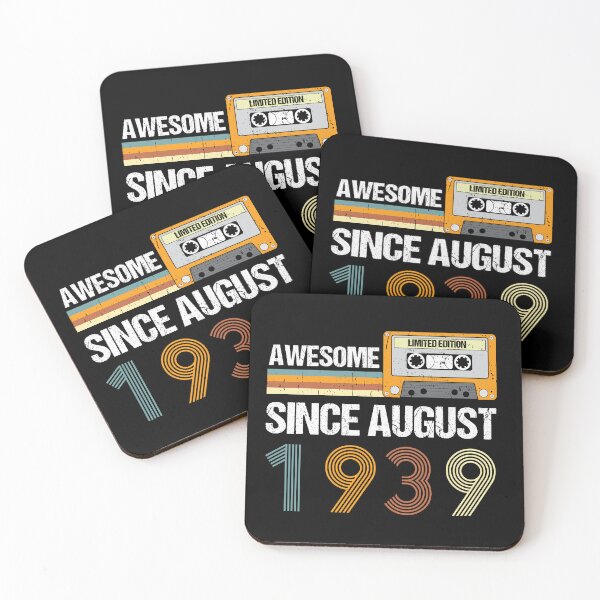 Item preview, Awesome Since August 1939 | Made In 1939 | August Birthday Quotes designed and sold by AMINE  ★★★★★.