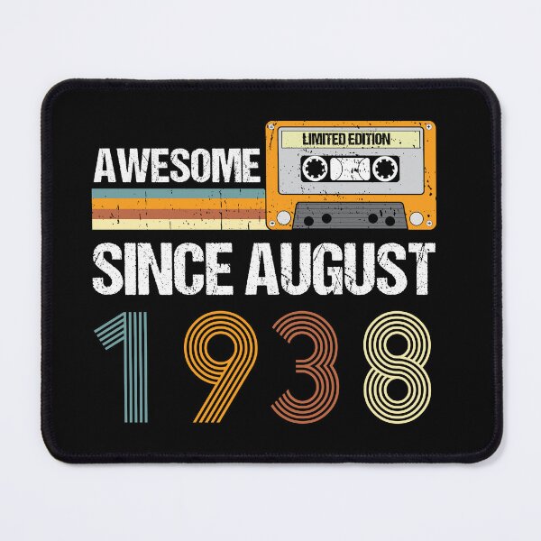 Item preview, Awesome Since August 1938 | Made In 1938 | August Birthday Quotes designed and sold by AMINE  ★★★★★.