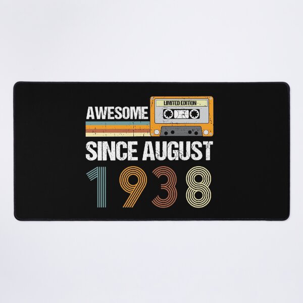 Item preview, Awesome Since August 1938 | Made In 1938 | August Birthday Quotes designed and sold by AMINE  ★★★★★.