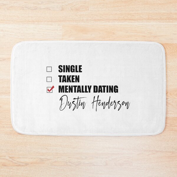 Item preview, Mentally Dating Dustin Henderson designed and sold by Bend-The-Trendd.