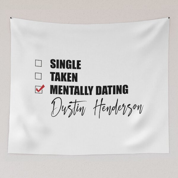 Item preview, Mentally Dating Dustin Henderson designed and sold by Bend-The-Trendd.