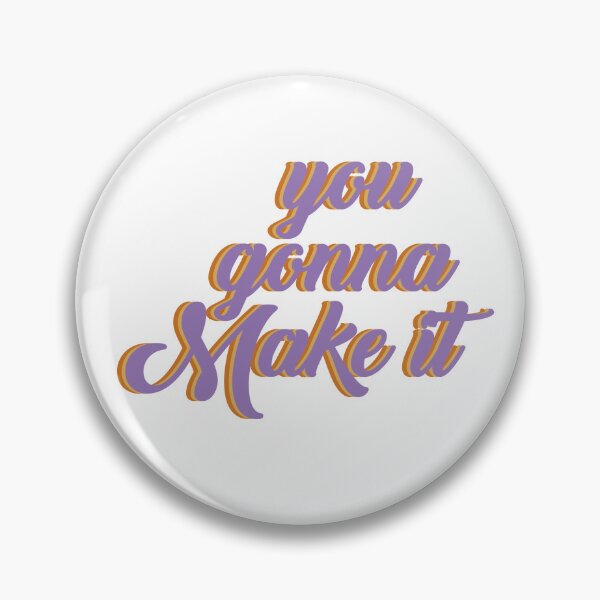 Item preview, You gonna make it designed and sold by AnisosPteron.
