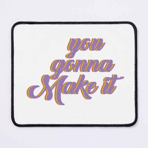 Item preview, You gonna make it designed and sold by AnisosPteron.