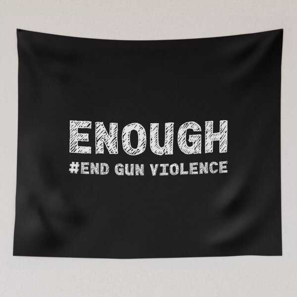 Item preview, Enough End Gun Violence Awareness Day Wear Orange Anti Guns designed and sold by josephpeti.